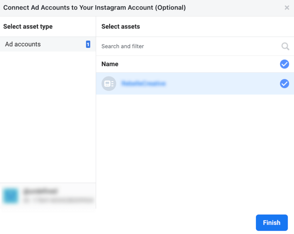 Connect additional assets to your Instagram account when adding it to Facebook Business Manager.