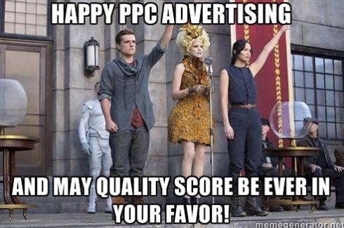Google Ads Meme: May quality score be ever in your favour
