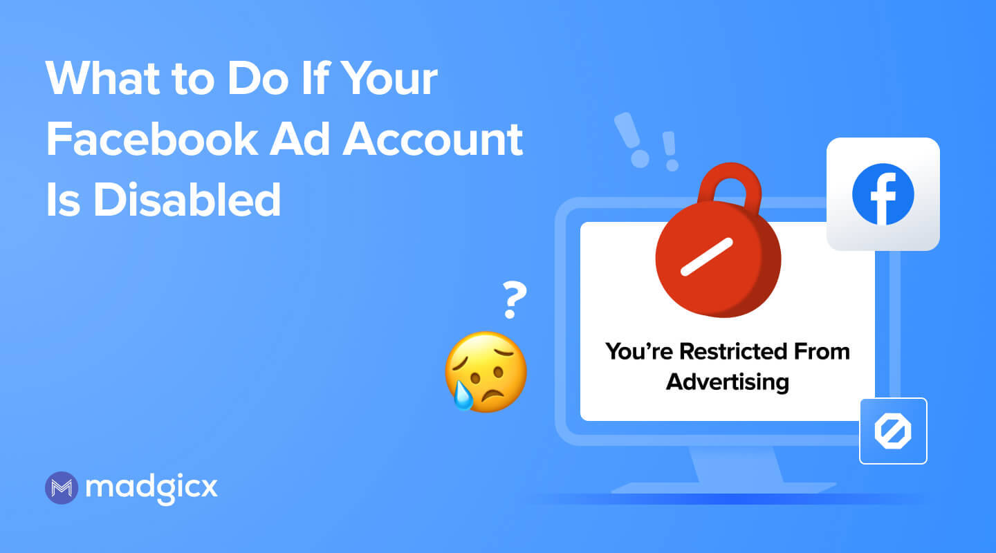 Facebook Ad Account disabled