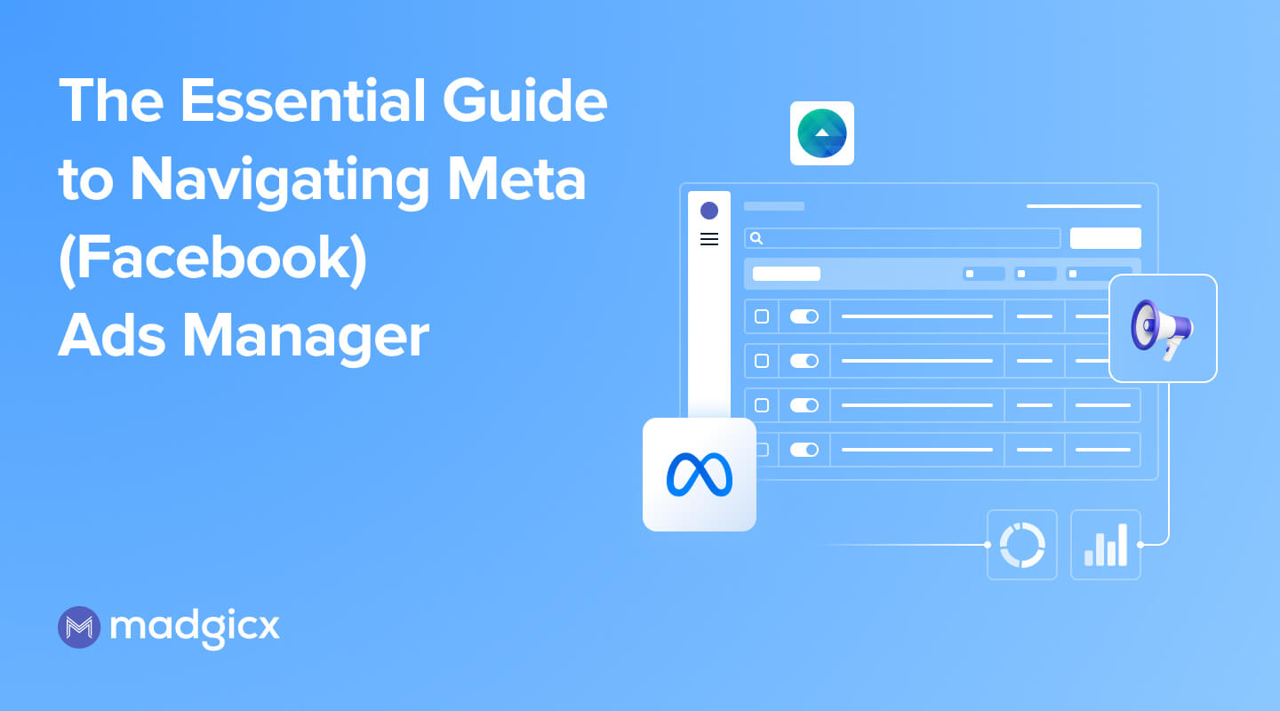 Meta (Facebook) Ads Manager