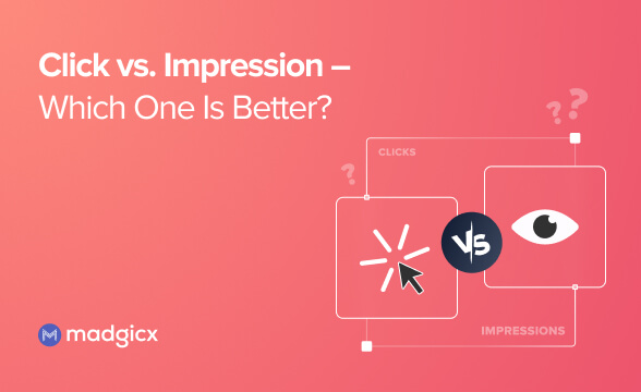 Click vs. Impression