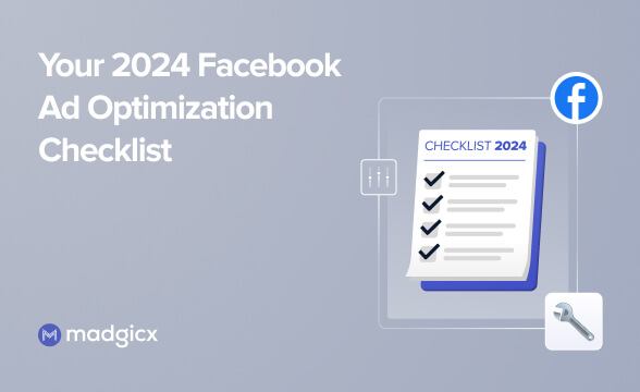 2024 Facebook ad optimization checklist 
