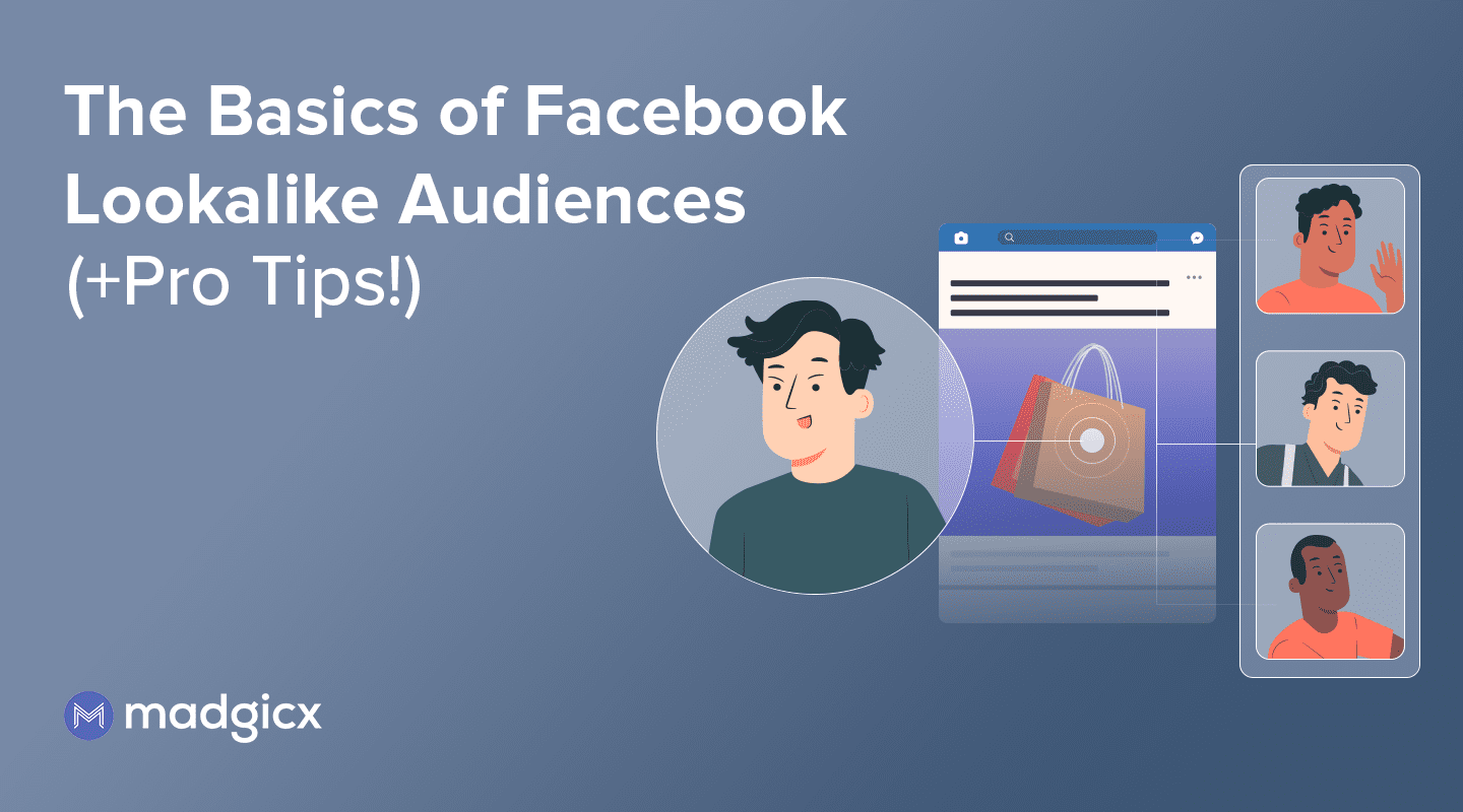 Facebook Lookalike Audiences 